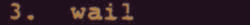 Wail